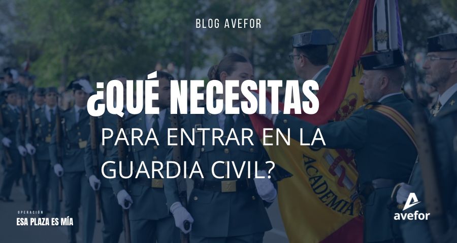Fotomontaje par ala entrada Qué necesitas para entrar en la Guardia Civil del blog de AVEFOR