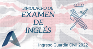 Simulacro de examen de Inglés de Ingreso a la Guardia Civil