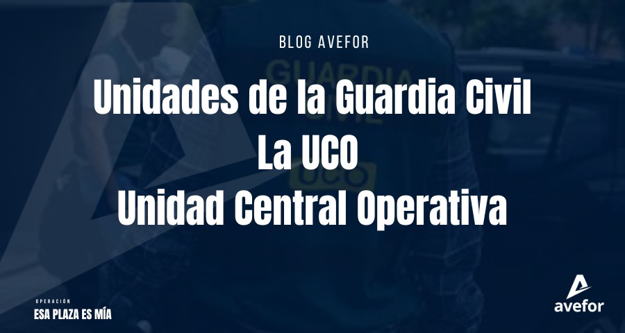 Unidades de la Guardia Civil La UCO (Unidad Central Operativa)
